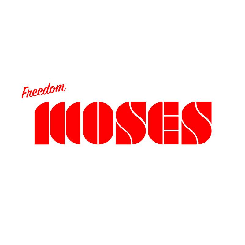Freedom MOSES